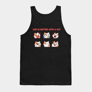 Life Is Better With A Cat Tank Top